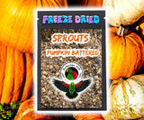 Freeze Dried Sprouts - Choose Your Flavor(s)